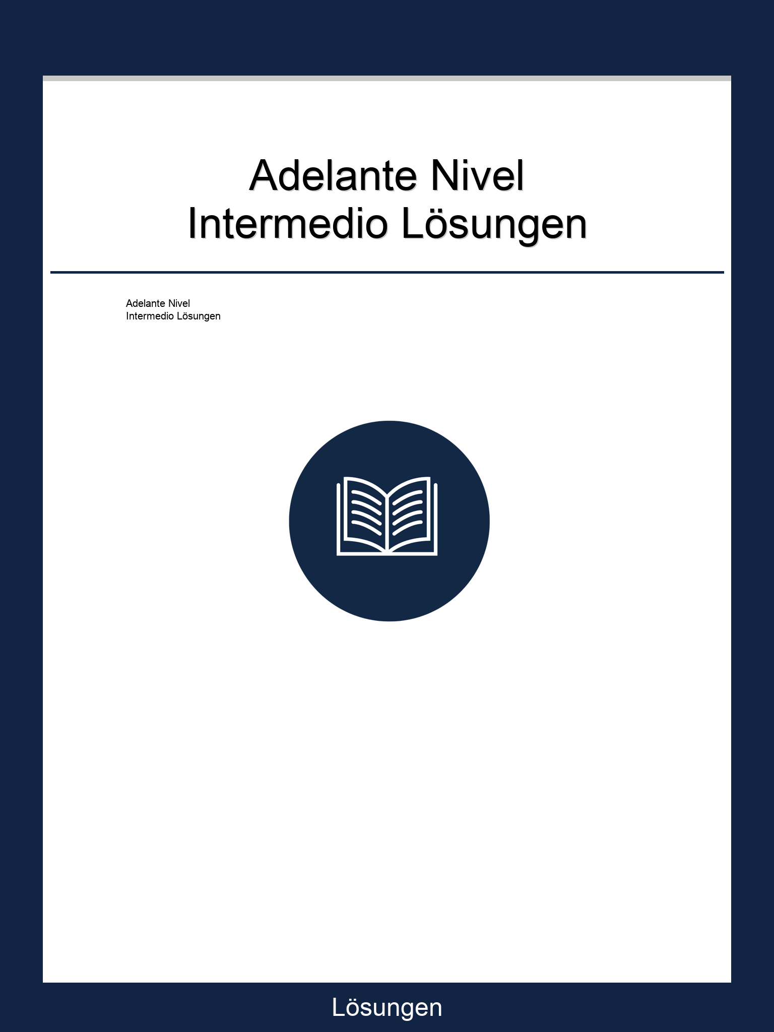 Adelante Nivel Intermedio Lösungen