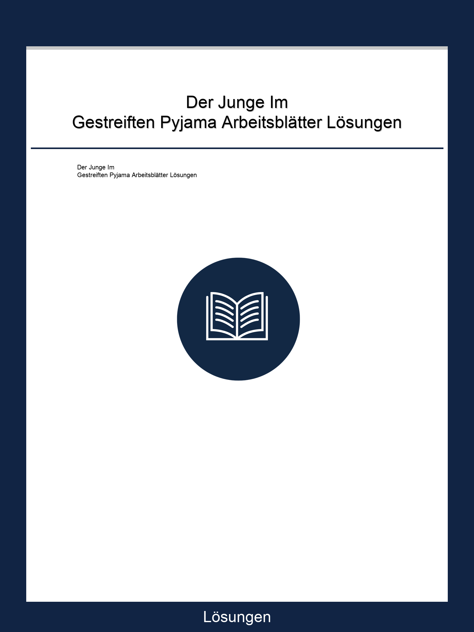 Der Junge Im Gestreiften Pyjama Arbeitsblätter Lösungen
