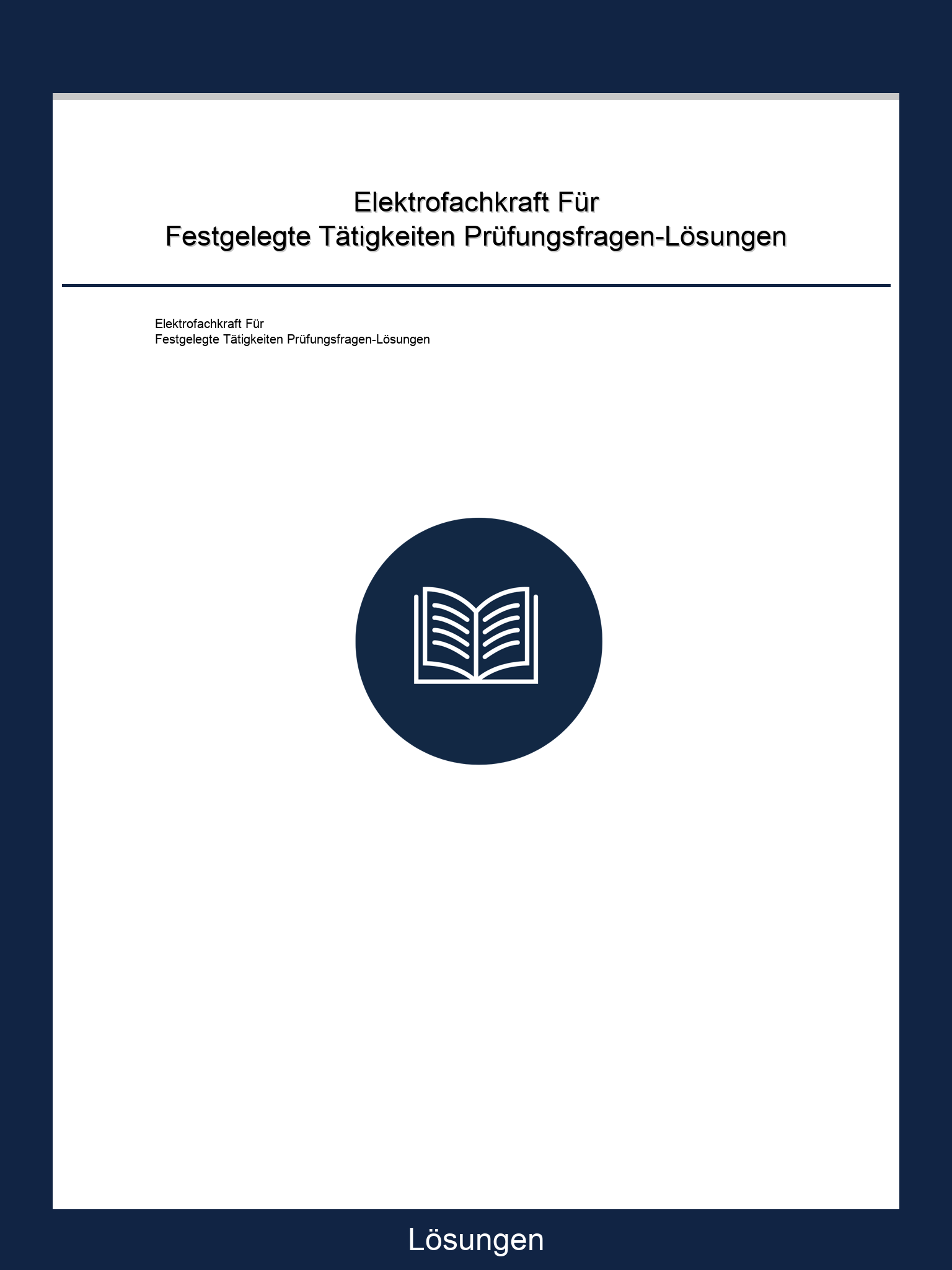 Elektrofachkraft Für Festgelegte Tätigkeiten Prüfungsfragen-Lösungen PDF