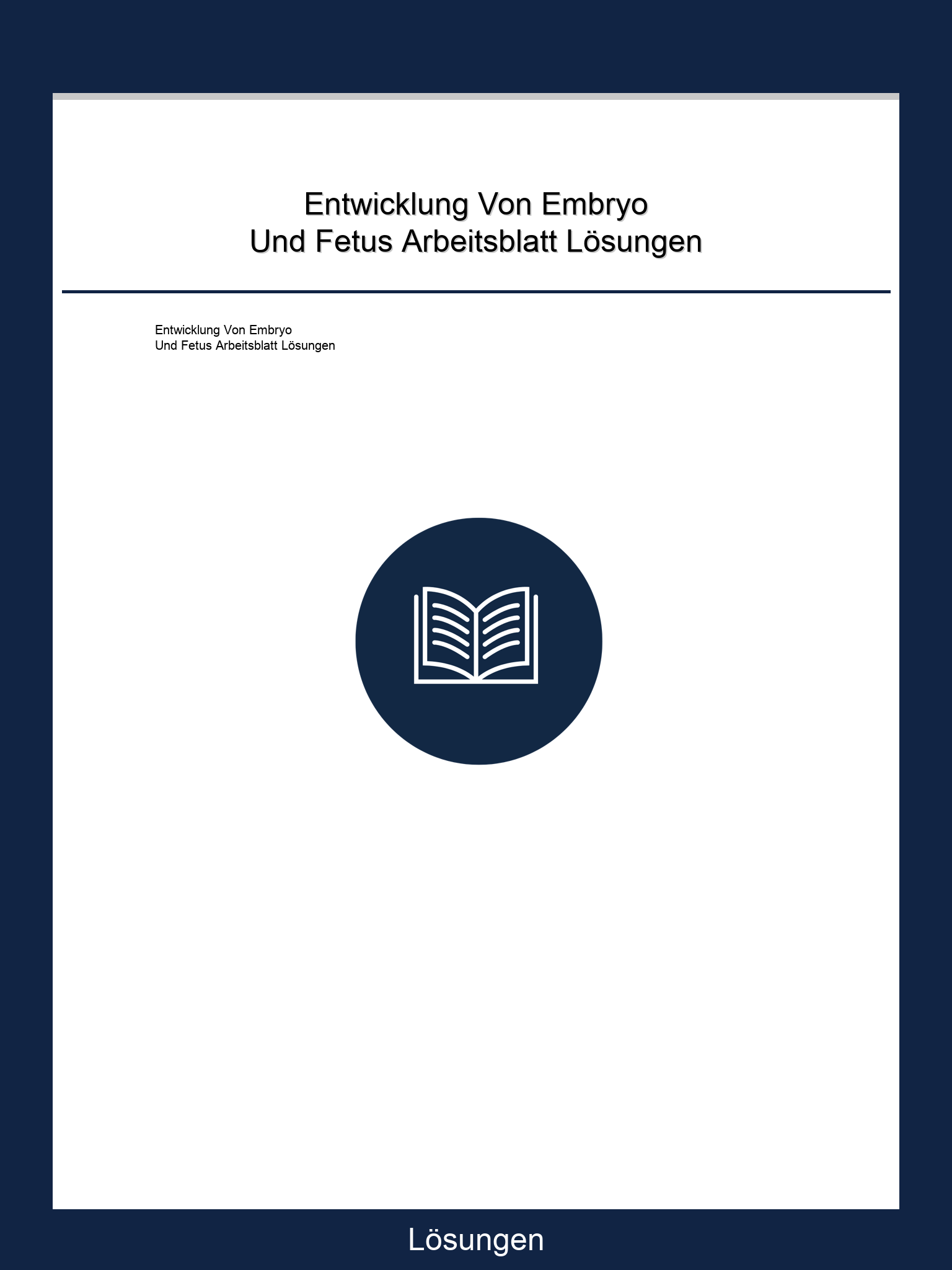 Entwicklung Von Embryo Und Fetus Arbeitsblatt Lösungen