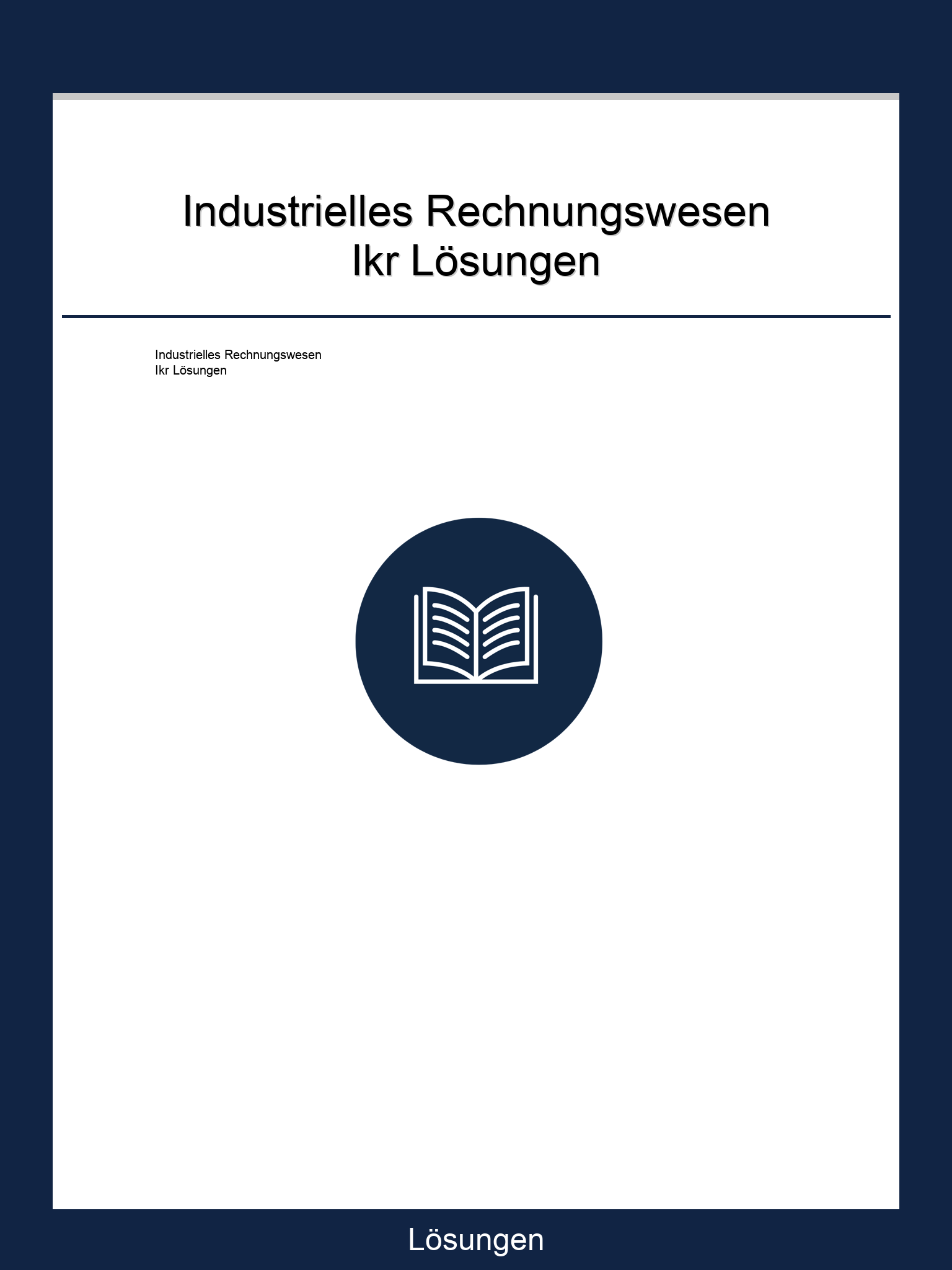 Industrielles Rechnungswesen Ikr Lösungen PDF