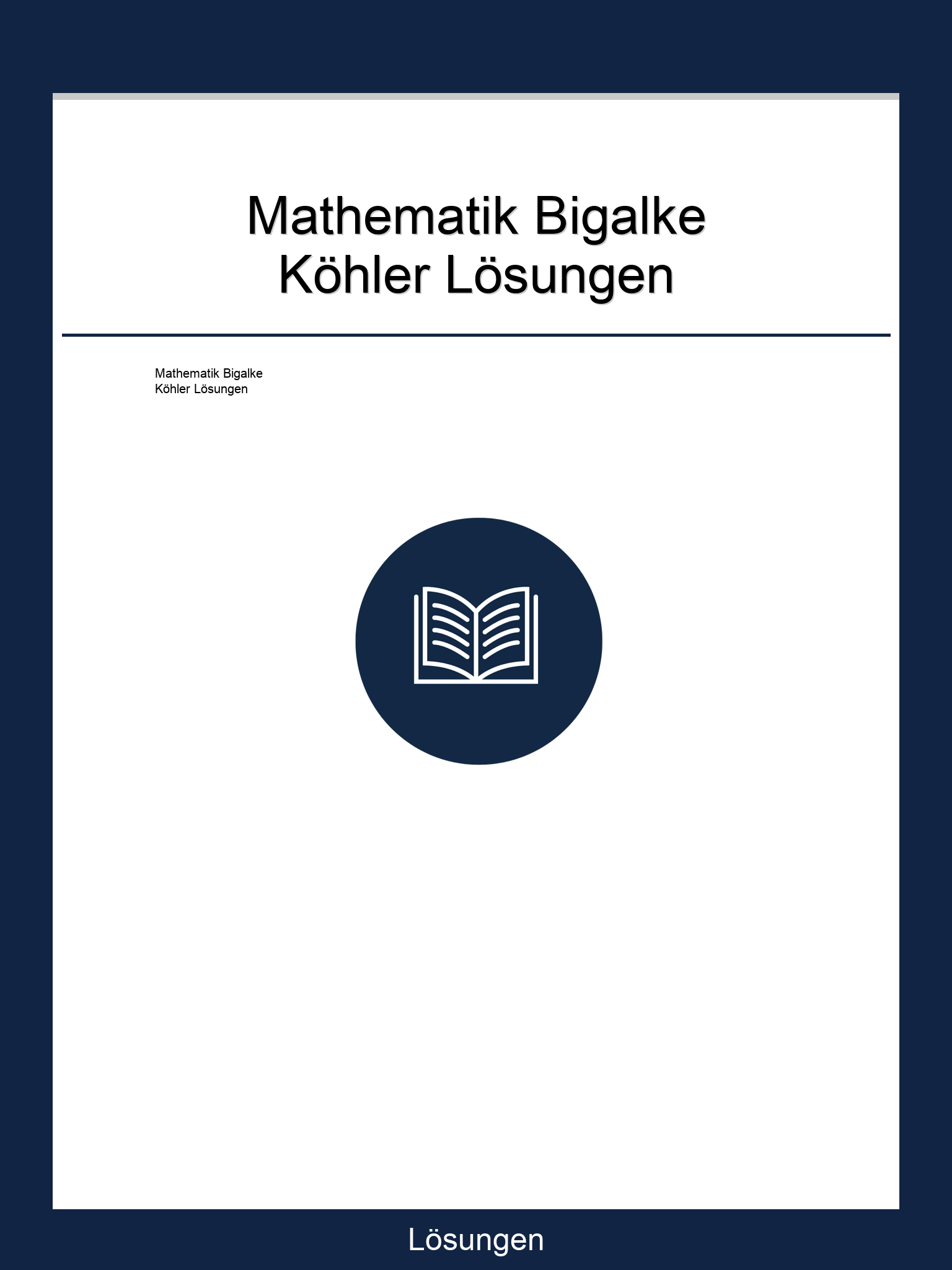 Mathematik Bigalke Köhler Lösungen Online