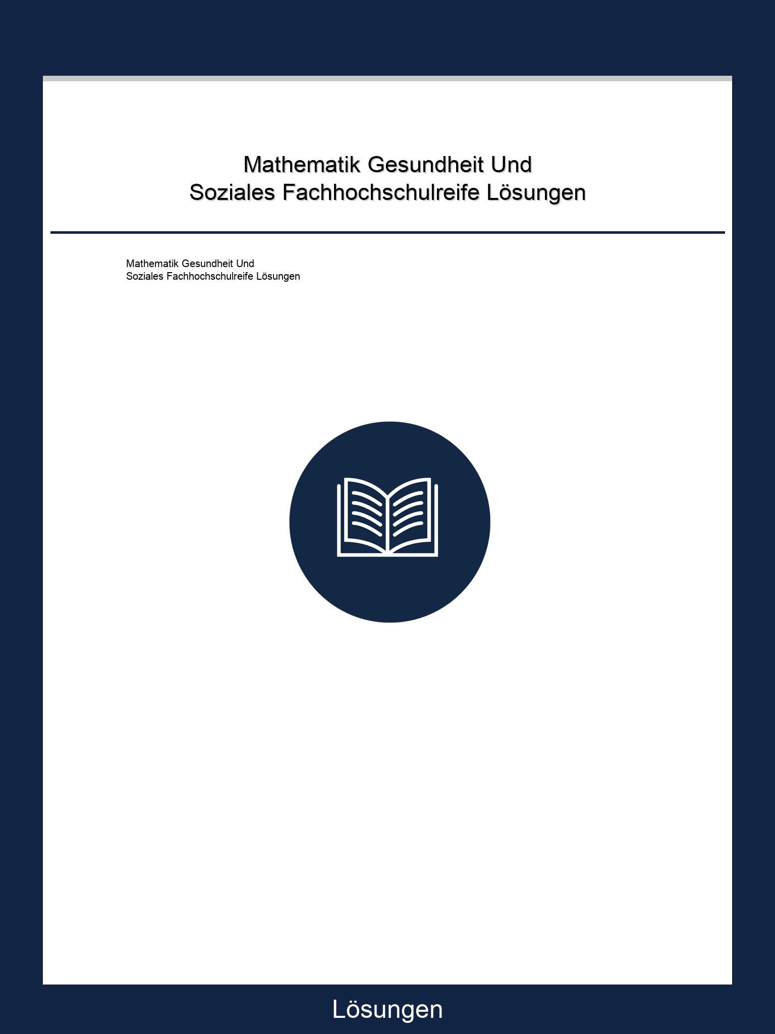 Mathematik Gesundheit Und Soziales Fachhochschulreife Lösungen PDF