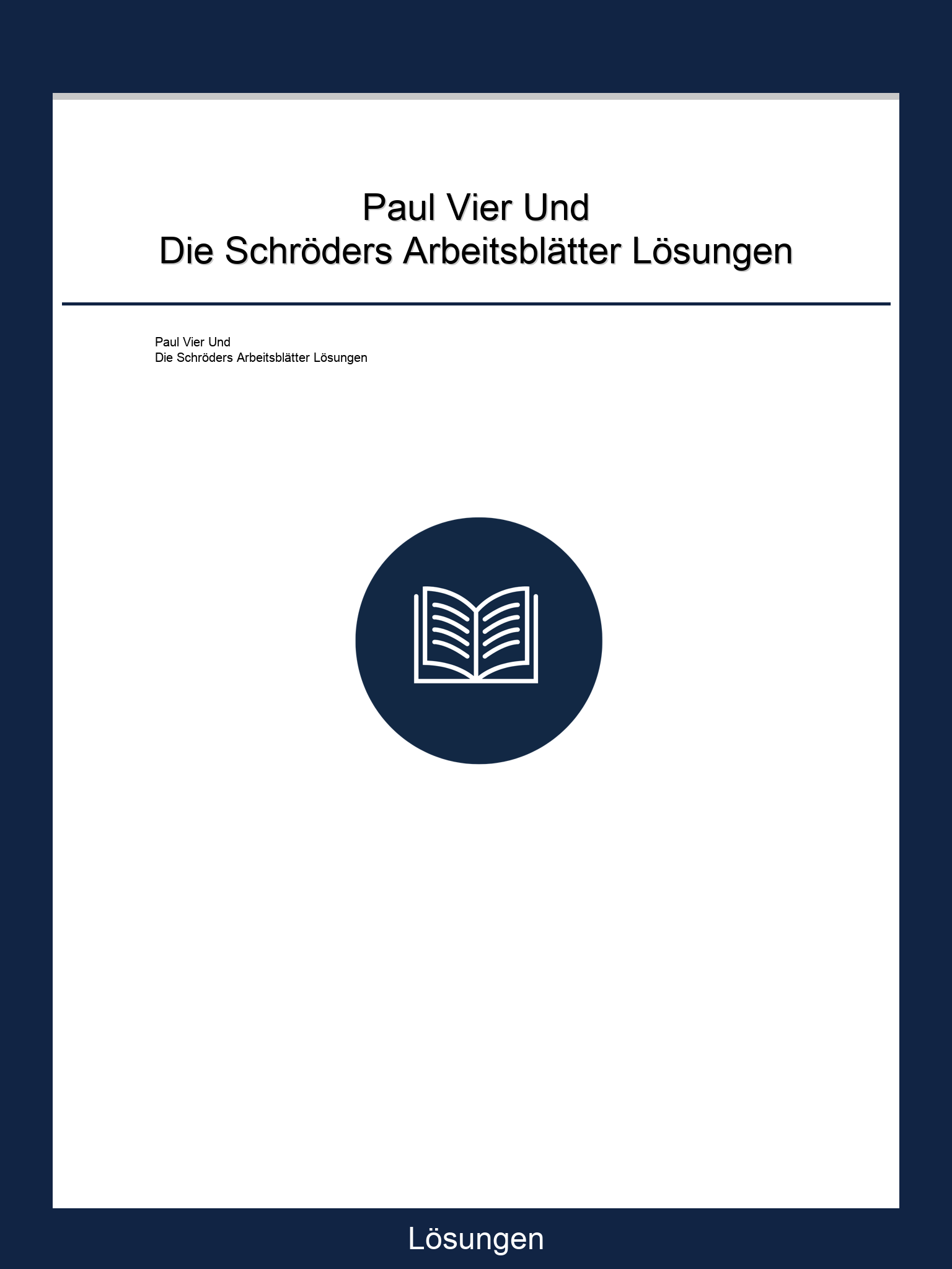 Paul Vier Und Die Schröders Arbeitsblätter Lösungen